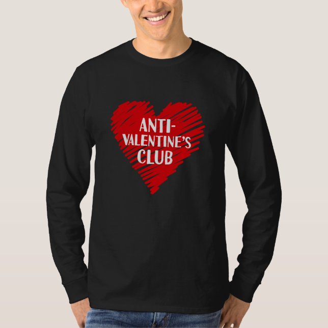 T-shirt Anti Valentine's Club Single Awareness Day 2023 V  (Devant)