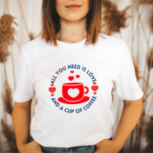 Anti Valentine's Cup of Coffe Love Drôle cadeau