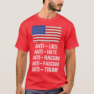 T-shirt AntiLies AntiHate AntiRacisme AntiFascisme AntiI