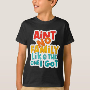 T-shirt Antiquité N'a Pas De Famille Comme Celle Que J'ai