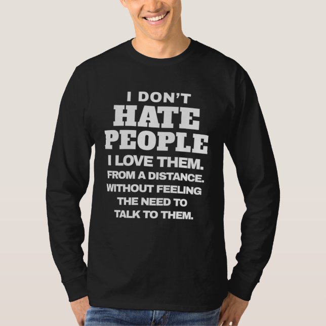 T-shirt Antisocial I Hate People Introvert Sarcastic Humor (Devant)