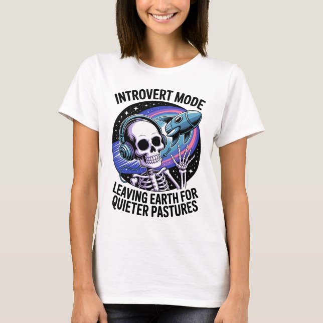 T-shirt Antisocial Introvert Funny Skeleton Espace Alien (Devant)