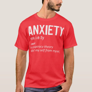 T-shirt Anxiété