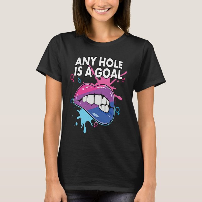 T-shirt Any Hole Is A Goal Bisexual Rainbow Pride Bisexual (Devant)
