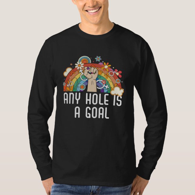 T-shirt Any Hole Is A Goal Bisexual Rainbow Pride Bisexual (Devant)