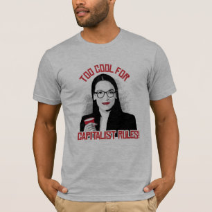 T-shirt AOC Trop Cool pour les Règles Capitalistes