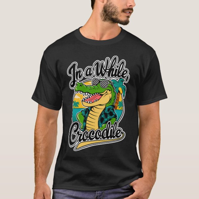 T-shirt âœ… Dessin de crocodile impertinent avec "Dans un  (Devant)