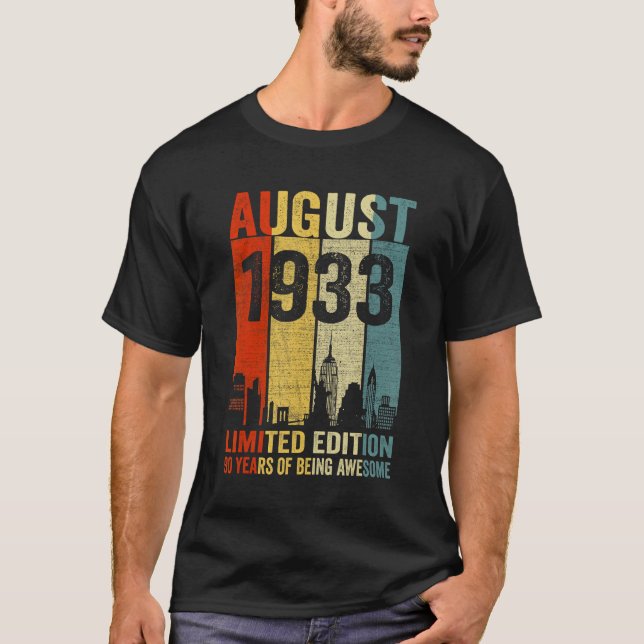 T-shirt Août 1933 90 Ans D'Être Impressionnant (Devant)