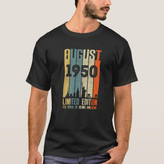T-shirt Août 1950 T Chemise 70 Ans Chemise 1950 Birthda