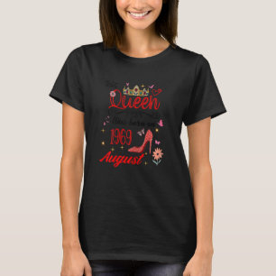 T-shirt Août 1969 Anniversaire Cette Reine Est Née En Août