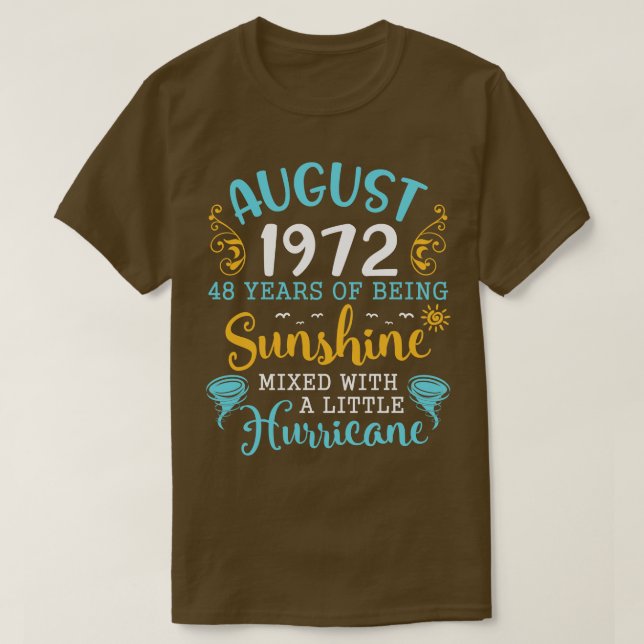 T-shirt Août 1972 Joyeux Anniversaire 48 Ans D'Être Sunsh (Design devant)