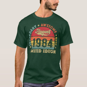 T-shirt Août 1984 38th Birthday Legendary Awesome Epic S