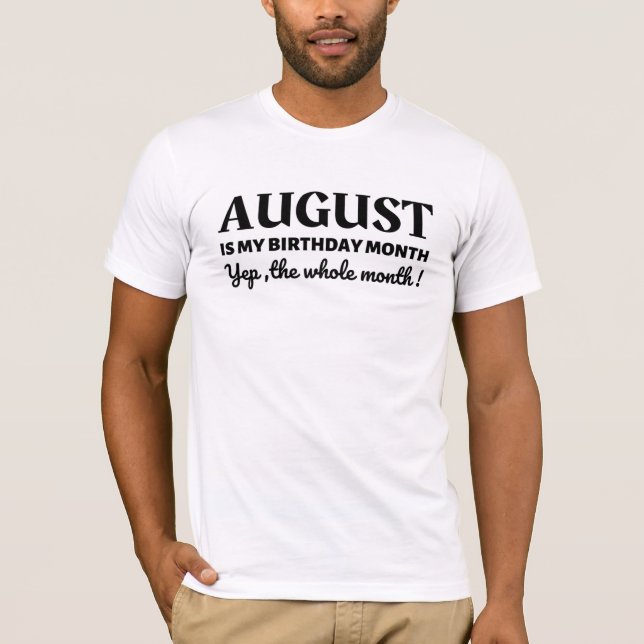 T-shirt Août Est Mon Anniversaire (Devant)