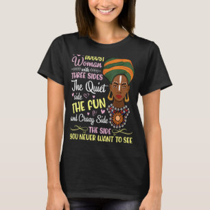 T-shirt Août Femme Tranquille Fun Crazy Le Côté Vous N'Ave