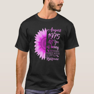 T-shirt Août Fille 1975 48e anniversaire 48 ans
