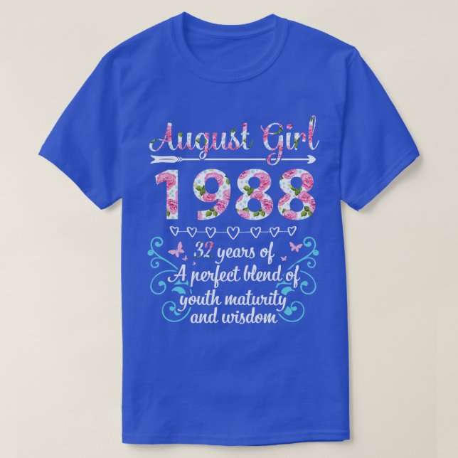 T-shirt Août Fille 1988 Joyeux Anniversaire 32 Ans D'Un Pe (Design devant)