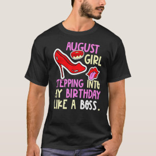 T-shirt Août Fille Naissance Mois talons Steeling Annivers