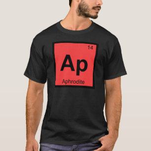 T-shirt Ap - Aphrodite Chimie Tableau Périodique Déesse