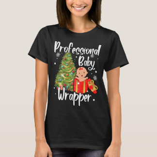 T-shirt APDL Professionnel Baby Wrapper Funny Christmas