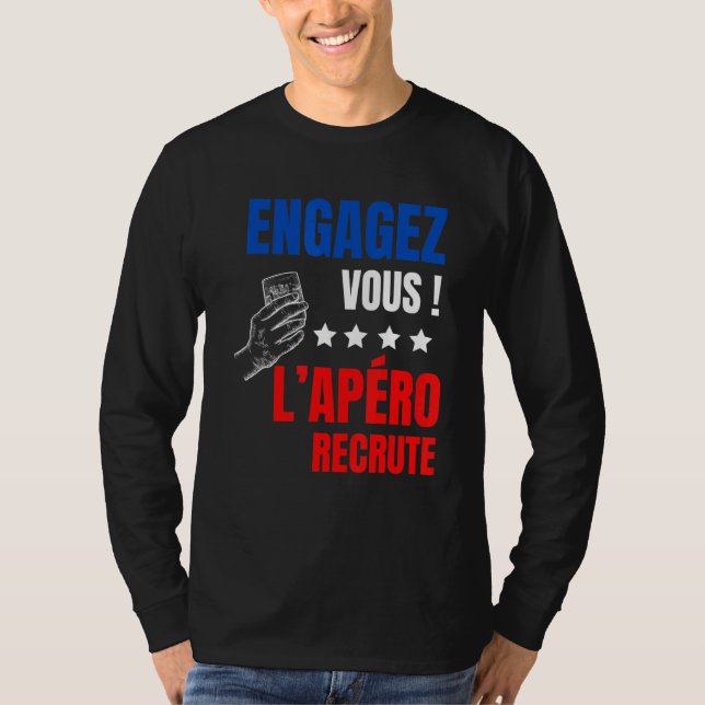 T-shirt Apero Humour Alcool Vous Embaucher Aperitif (Devant)
