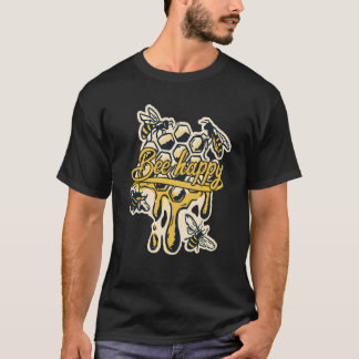 T-shirt Apiary nature beehive honeycomb insect bee happy b