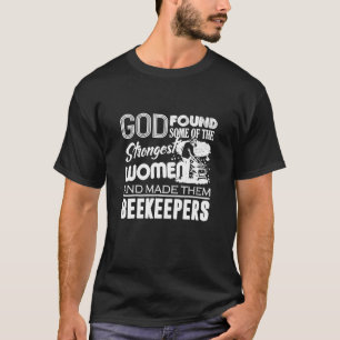 T-shirt Apiculture - Dieu a fait les femmes apiculteurs le