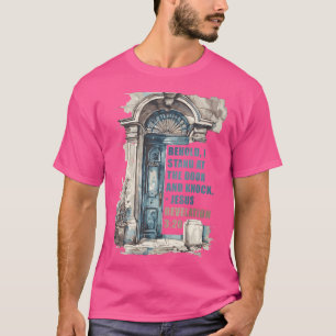 T-shirt Apocalypse 320 Je Me Tiens À La Porte Et Frappe Je