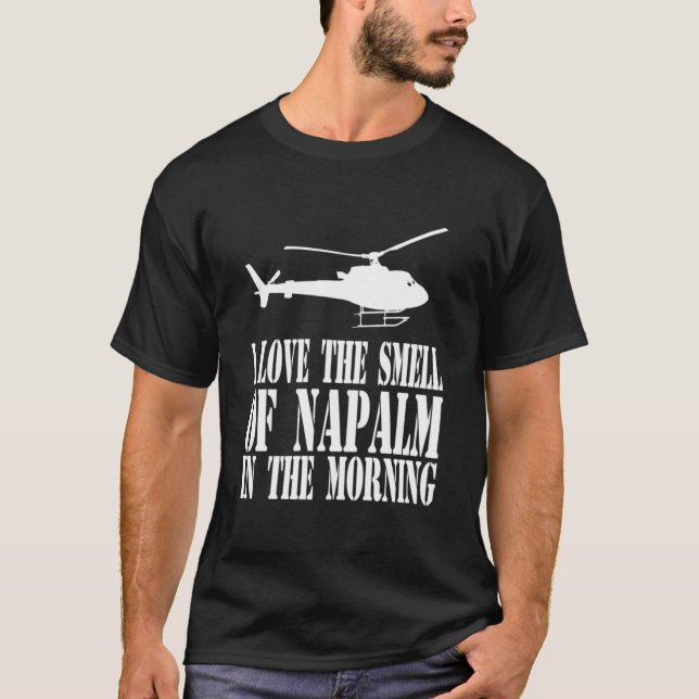 T-shirt Apocalypse Maintenant - J'Aime L'Odeur De Napalm D (Devant)