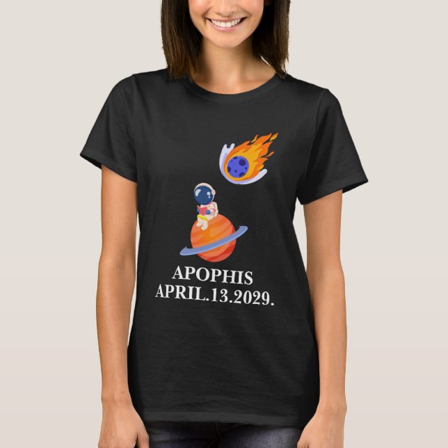 T-shirt Apophis 2029 Asteroid Object 99942 Astronomy Space (Devant)