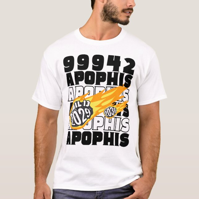 T-shirt APOPHIS Astéroïde 99942 en 2029 et 2036 (Devant)