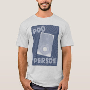T-shirt Appareil musical de personne de pod Drôle Slogan A