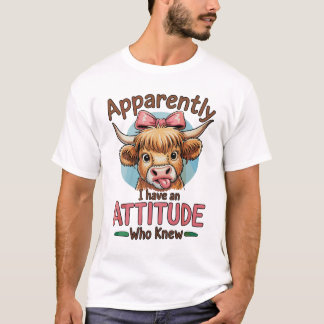 T-shirt Apparently I Have An Attitude Highland Cow Bow