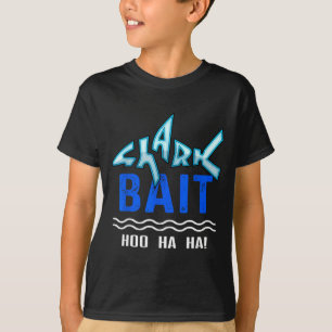 T-shirt Appât de requin Hoo Ha Ha Drôle Drôle Requin de la