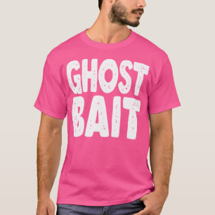 T-shirt Appât fantôme Enquête paranormale drôle chasseur d