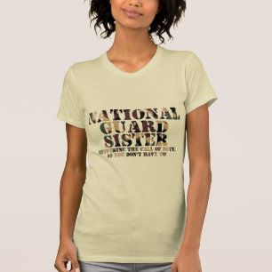 T-shirt Appel de réponse de soeur de garde nationale
