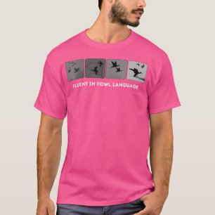 T-shirt Appelant Canard Courant en Langage de Volaille pou