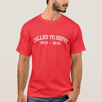 T-shirt Appelé pour servir 2010 - 2012