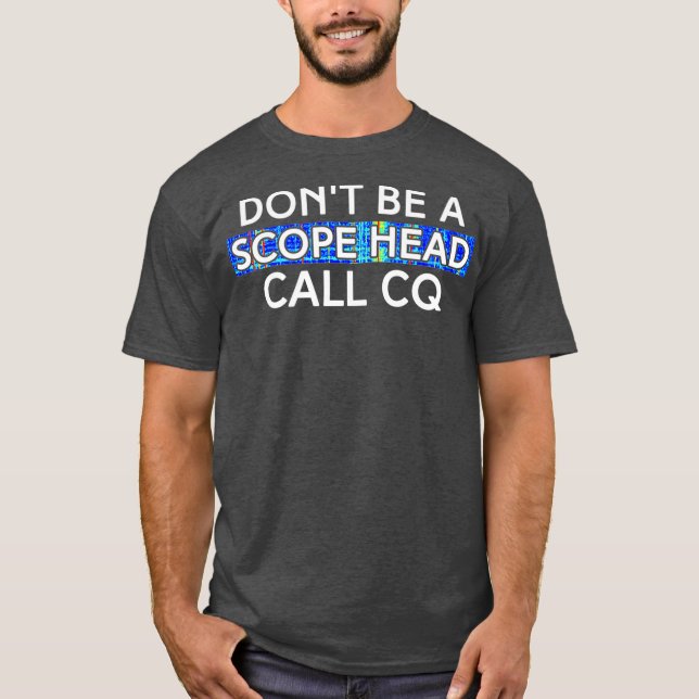 T-shirt Appelez CQ Funny HAM Radio Etiquette pour Old HAM (Devant)