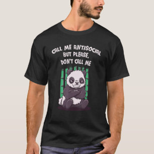 T-shirt Appelez-Moi Antisocial Mais Ne M'Appelez Pas Intro