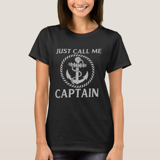 T-shirt Appelez-moi Capitaine navigation bateau croisière (Devant)