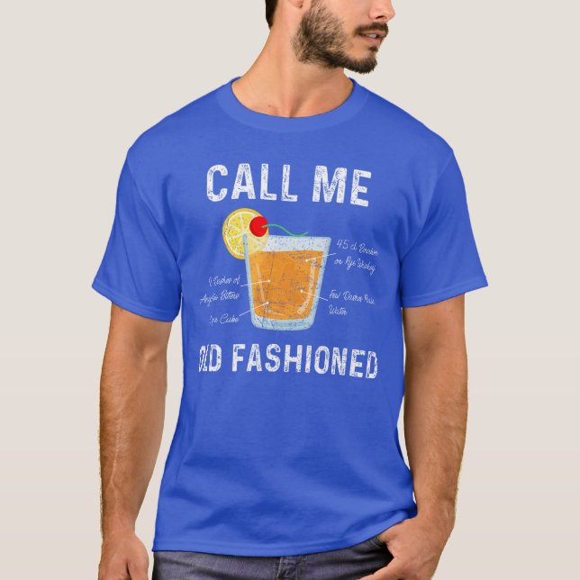 T-shirt Appelez-Moi Cocktail Old Fashioned Boisson Mi drôl (Devant)