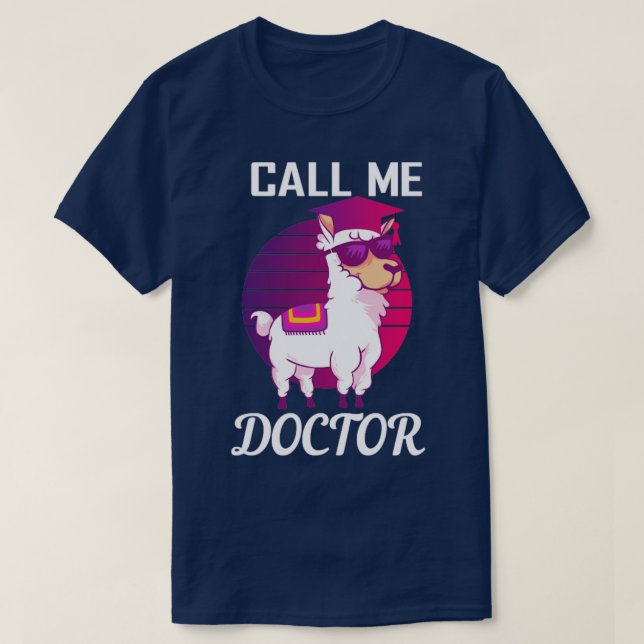 T-shirt Appelez-moi Doctorat Llama Alpaca (Design devant)