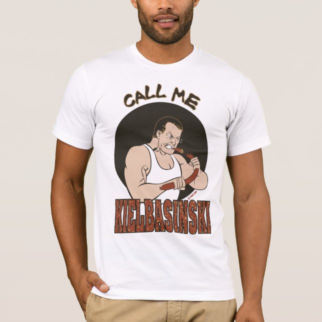 T-shirt Appelez-moi Kielbasinski (Devant)