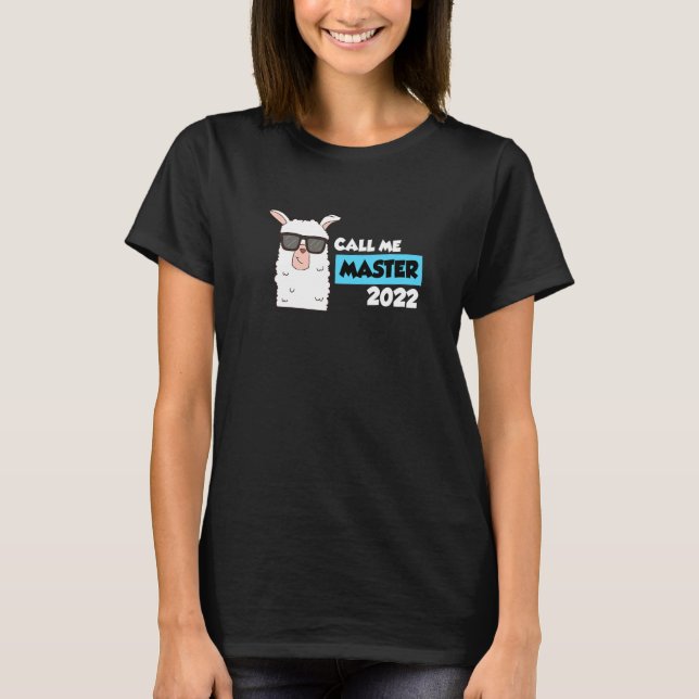 T-shirt Appelez-moi Master 2022 Degré 1 (Devant)