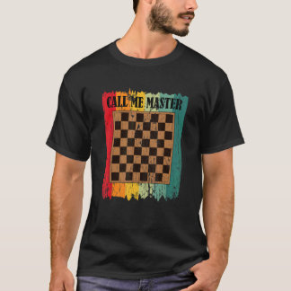 T-shirt Appelez-moi Master Joueur d'échecs Jeu d'échecs Fi