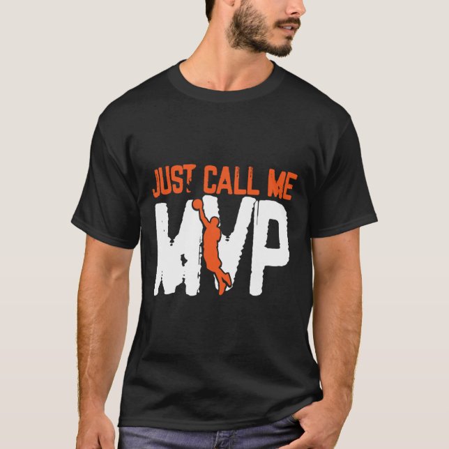 T-shirt Appelez-moi simplement MVP Basket Player (Devant)