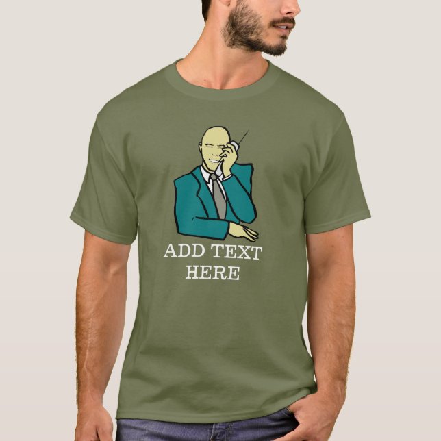 T-shirt Appelle-moi juste pour..., ajouter du texte, chemi (Devant)