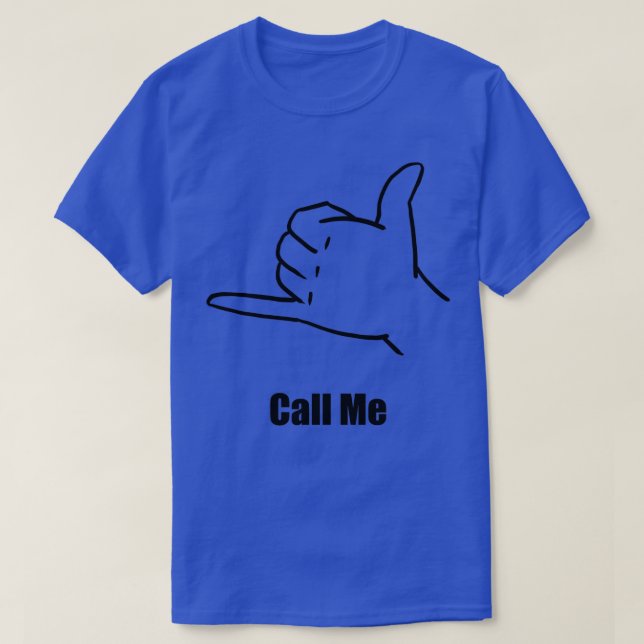 T-shirt Appelle-moi main (Design devant)