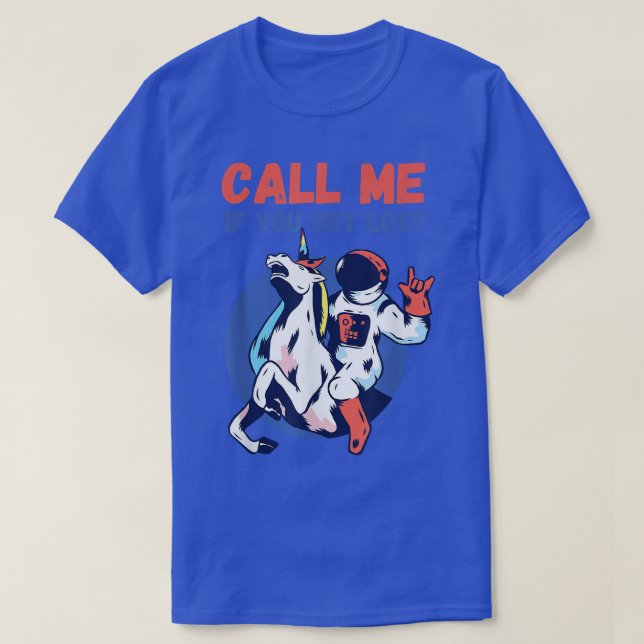 T-shirt Appelle-Moi Si Tu Es Perdu (Design devant)