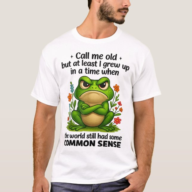 T-shirt Appelle-Moi Vieille Mais Au Moins J'Ai Grandi (Devant)